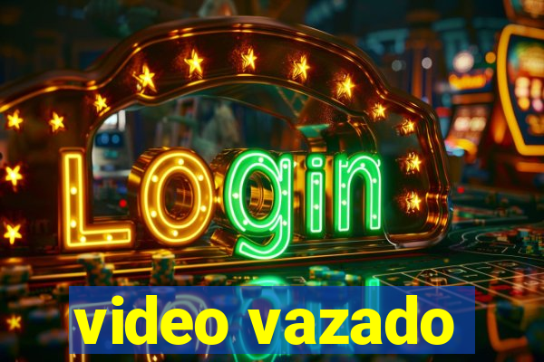 video vazado